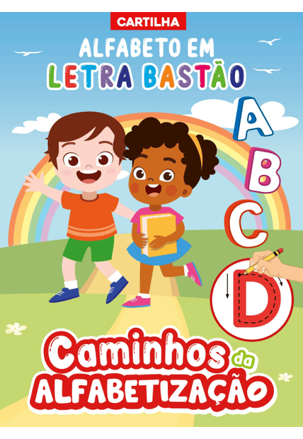 Caminhos da Alfabetização: Cartilha Alfabeto em Letra Bastão