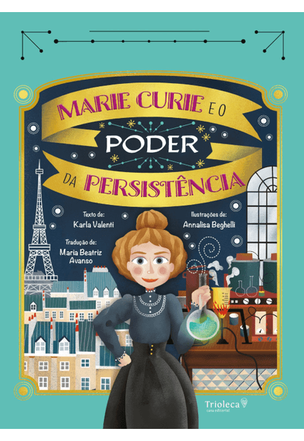 Marie Curie e o Poder da Persistência