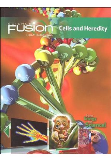 Cells and Heredity - Science Fusion Module a