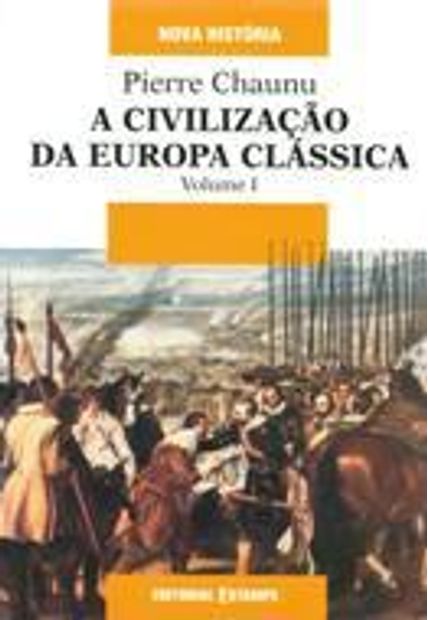 Civilização da Europa Clássica, a I