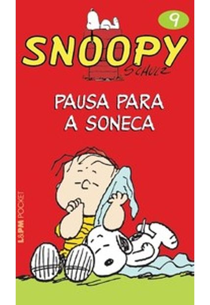 Snoopy 9 – Pausa para a Soneca