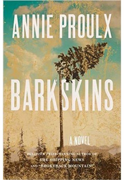 Barkskins - a Novel