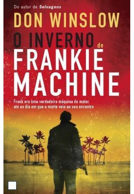 Inverno de Frankie Machine, o O Inverno de Frankie Machine