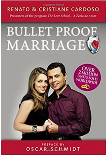 Bulletproof Marriage - Shielding Your Marriage Against Divorce