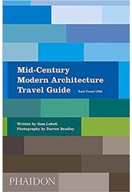 Mid-Century Modern Architecture Travel Guide - East Coast Usa