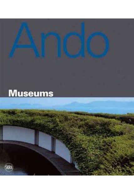 Tadao Ando Museums