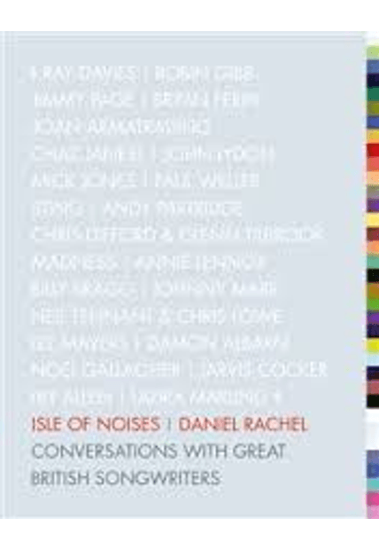 Isle of Noises - Conversations With Great British Songwriters