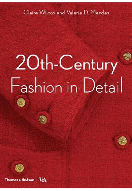 20Th-Century Fashion in Detail