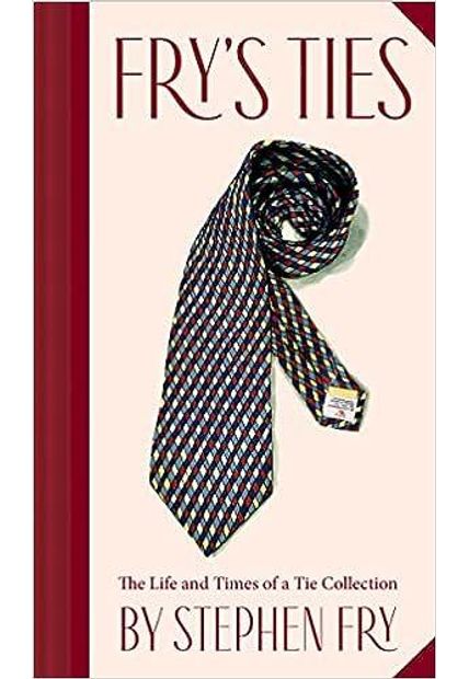 Frys Ties: The Life and Times of a Tie Collection