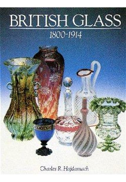 British Glass 1800-1914