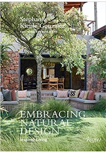 Embracing Natural Design - Inspired Living