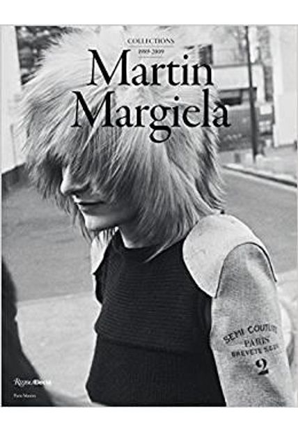 Martin Margiela - Women´S Collections 1989-2009, The The Martin Margiela - Women´S Collections 1989-2009