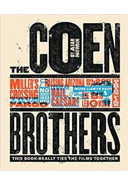 Coen Brothers, The - This Book Really Ties The Films Together