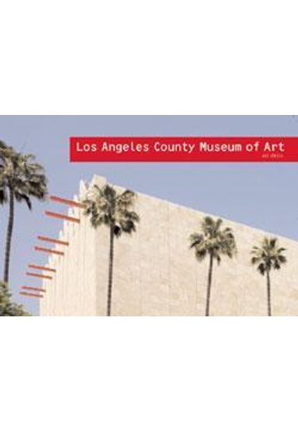 Los Angeles County Museum of Art - Art Spaces