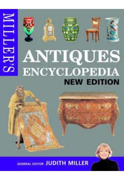 Antiques Encyclopedia - New Edition