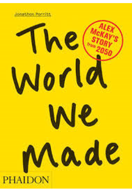 World We Made, The - Alex Mckay´S Story From 2050