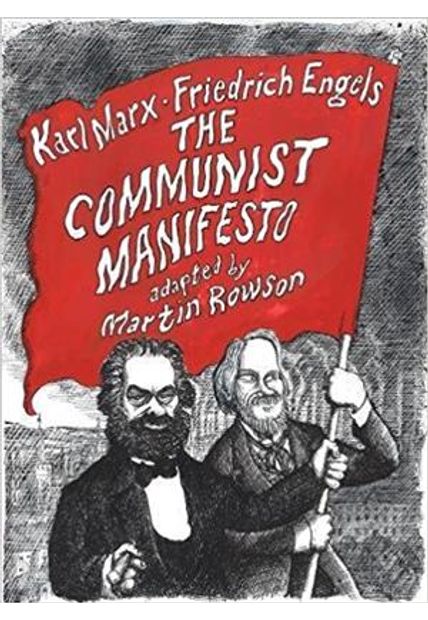 Communist Manifesto, The The Communist Manifesto