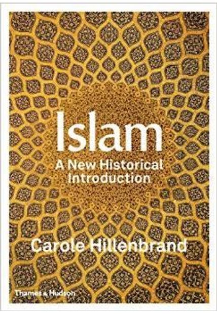 Islam - a New Historical Introduction