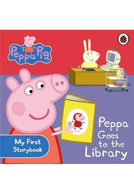 Peppa Goes To The Library - My First Storybook