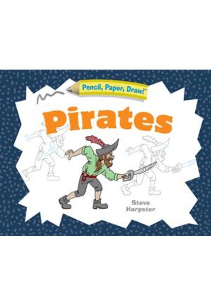 Pencil, Paper, Draw!®: Pirates
