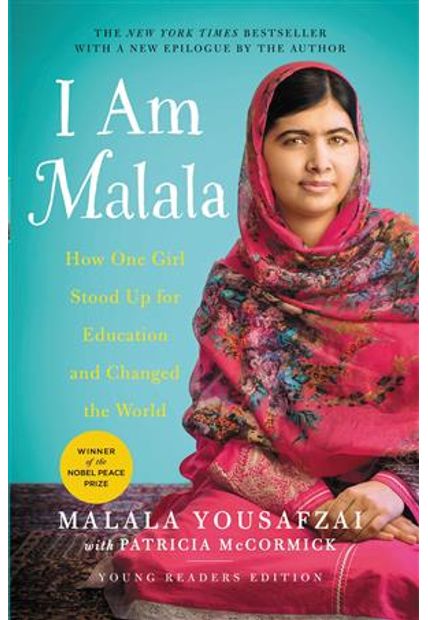 I Am Malala - How One Girl Stood Up For Education and Changed The World
