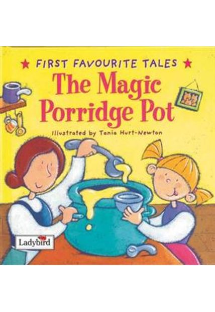 Magic Porridge Pot, The The Magic Porridge Pot