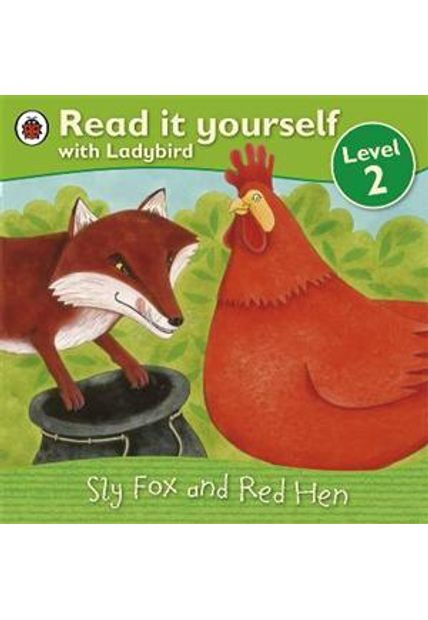 Sly Fox and Red Hen - Level 2