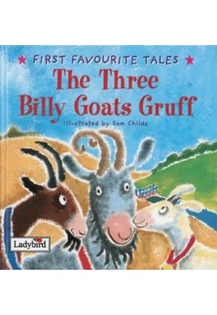 Three Billy Goats Gruff, The The Three Billy Goats Gruff