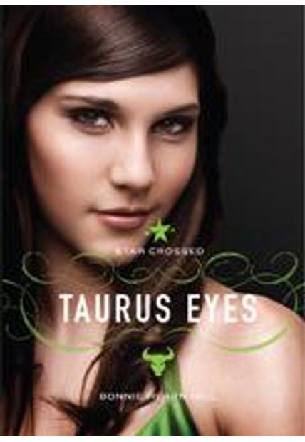 Star Crossed - Taurus Eyes