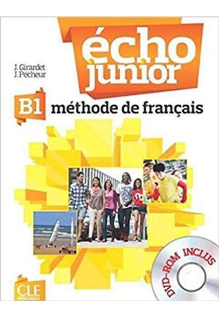 Echo Junior B1 - Methode de Français