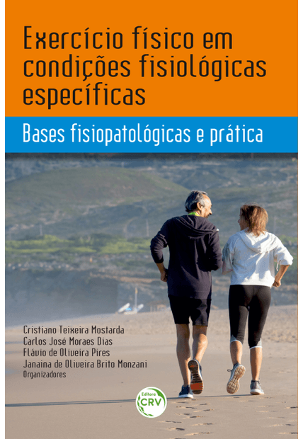 Exercício Físico em Condições Fisiológicas Específicas: Bases Fisiopatológicas e Prática
