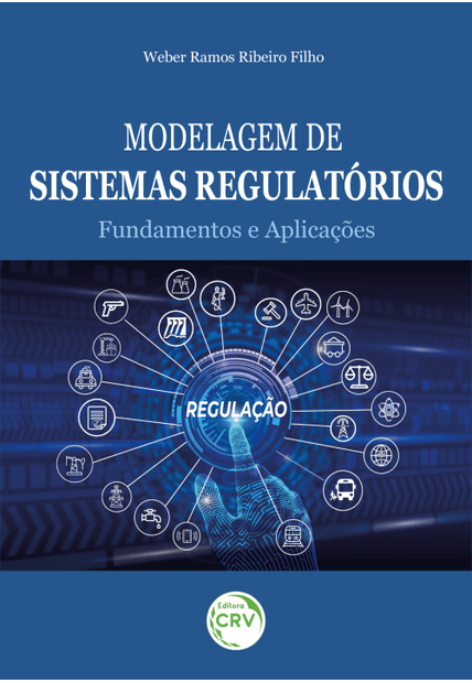 Modelagem de Sistemas Regulatorios: Fundamentos e Aplicações