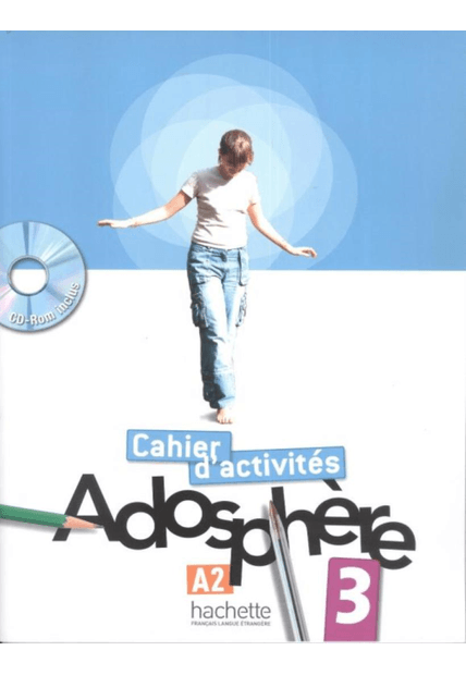 Adosphere 3 - Cahier D´Activites - Cd-Rom
