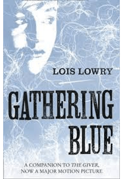 Gathering Blue, The The Gathering Blue