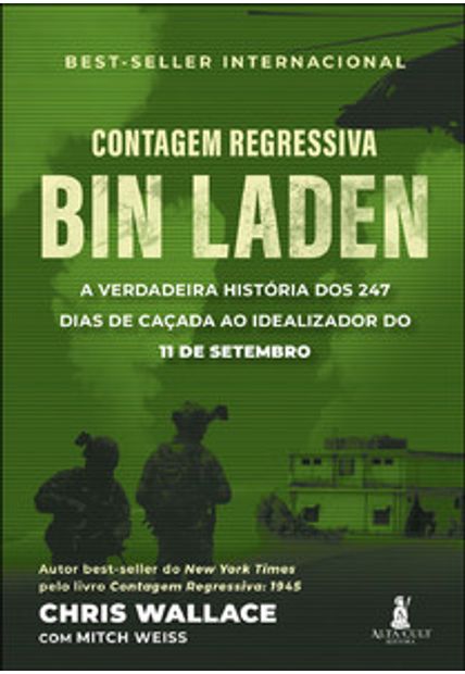 Contagem Regressiva - Bin Laden: a Verdadeira História dos 247 Dias de Caçada Ao Idealizador do 11 de Setembro