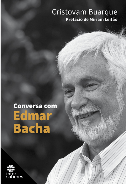 Conversa com Edmar Bacha