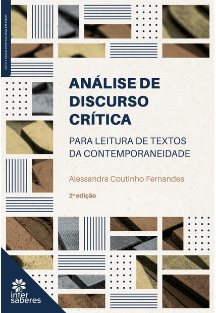 Análise de Discurso Crítica:: para Leitura de Textos da Contemporaneidade