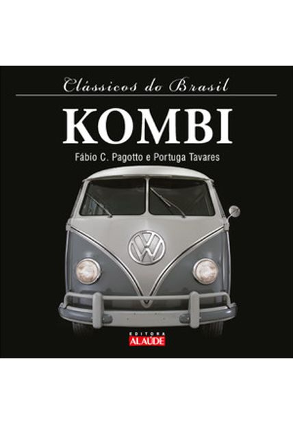 Clássicos do Brasil – Kombi - 2ª Edição