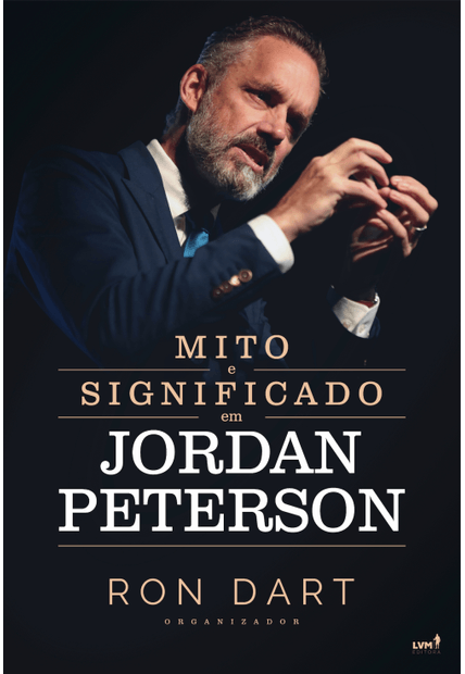 Mito e Significado em Jordan Peterson