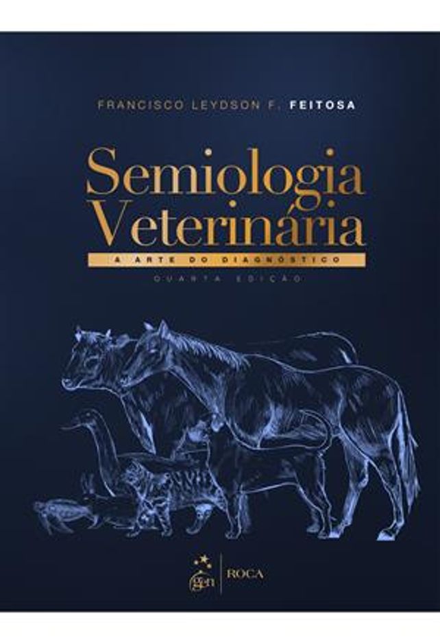 Semiologia Veterinaria - a Arte do Diagnostico - Livraria da Vila