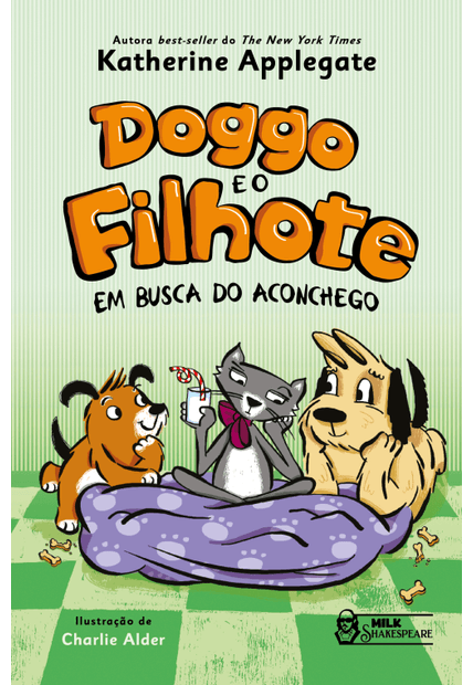 Doggo e o Filhote - em Busca do Aconchego Vol. 03