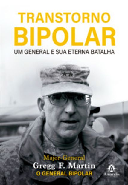 Transtorno Bipolar: Um General e Sua Eterna Batalha