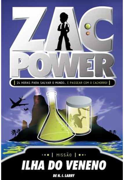 Zac Power 1- Ilha do Veneno - 2ª Edição