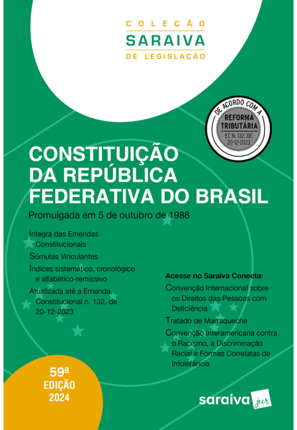 Constituição da República Federativa do Brasil - 59ª Edição 2024