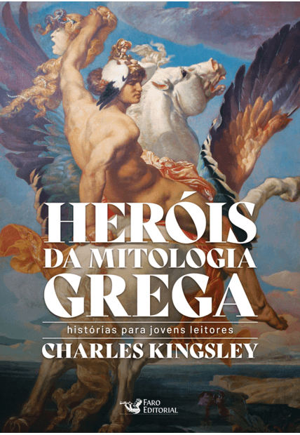 Heróis da Mitologia Grega - Histórias para Jovens Leitores