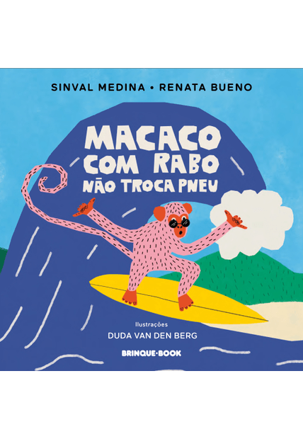 Macaco com Rabo Não Troca Pneu