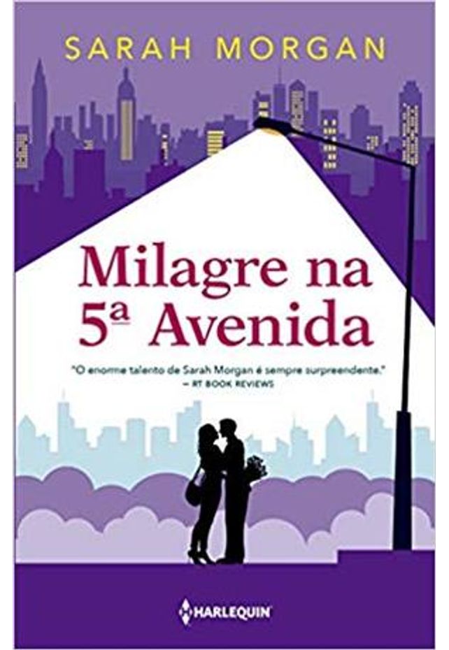 Milagre Na 5ª Avenida Para Nova York Com Amor Livro 3 Livraria Da Vila